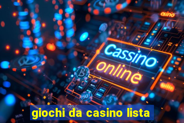 giochi da casino lista