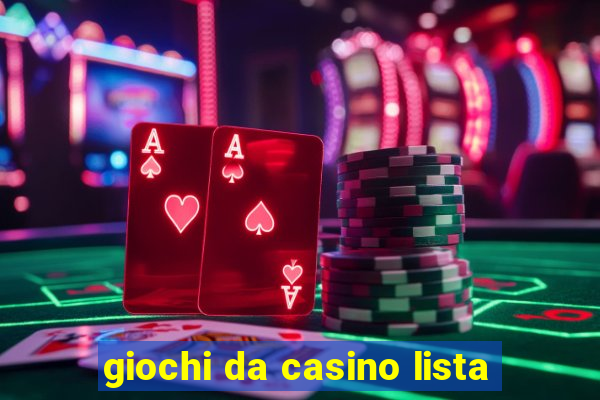 giochi da casino lista