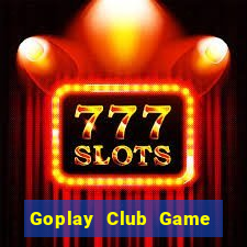 Goplay Club Game Bài Sinh Tử