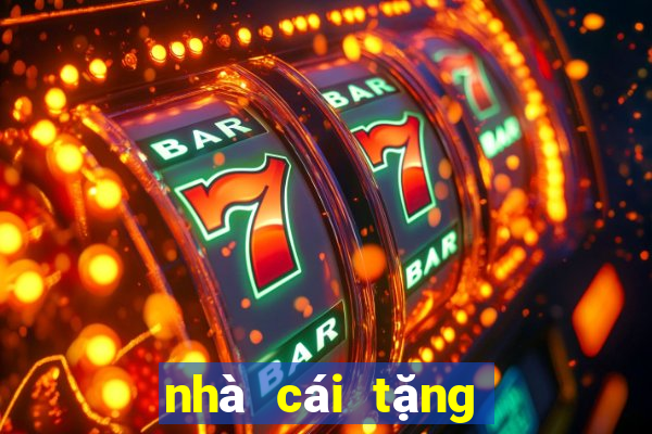 nhà cái tặng free bet 2020