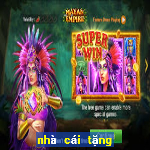 nhà cái tặng free bet 2020