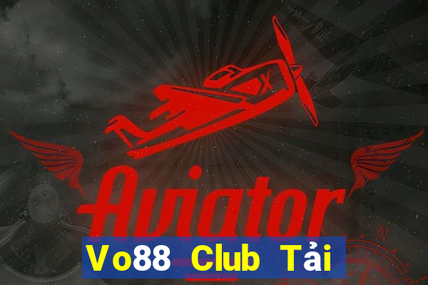 Vo88 Club Tải Game Bài Go88