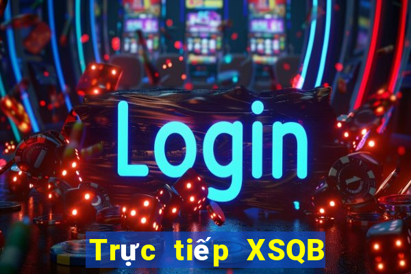 Trực tiếp XSQB ngày 17