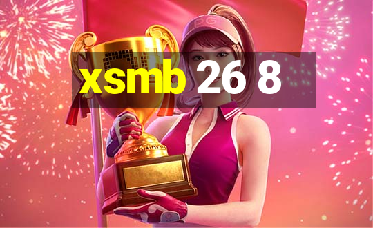 xsmb 26 8