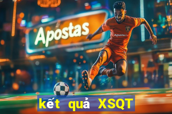 kết quả XSQT ngày 4