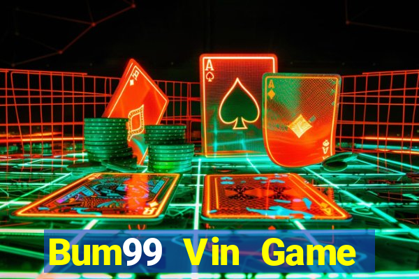 Bum99 Vin Game Bài Trên Máy Tính