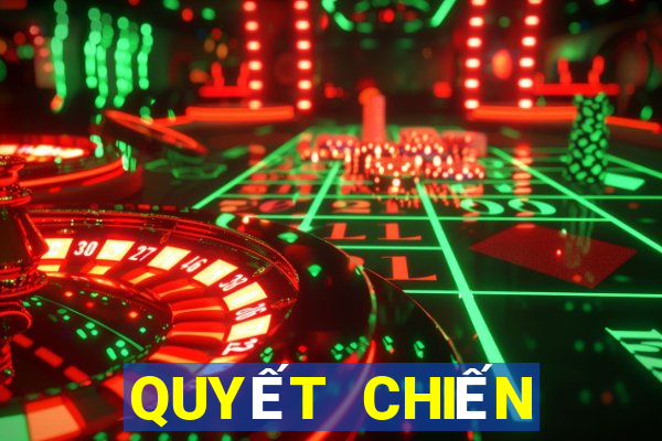 QUYẾT CHIẾN TIỀN THƯỞNG