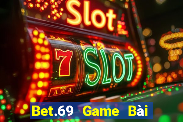 Bet.69 Game Bài Su500 Iphone