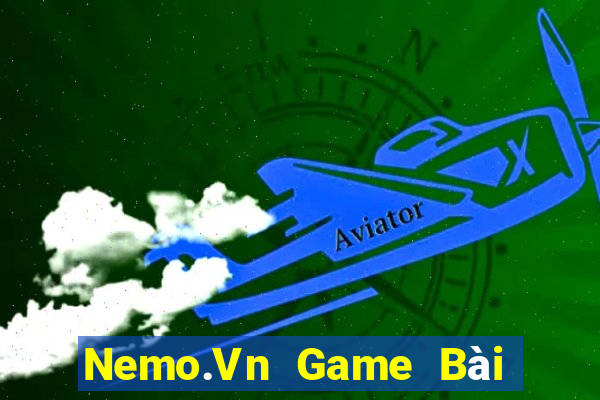 Nemo.Vn Game Bài Nhất Vip