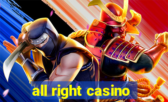 all right casino