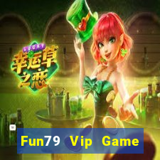 Fun79 Vip Game Bài Đổi Thưởng Go88