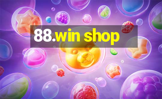 88.win shop