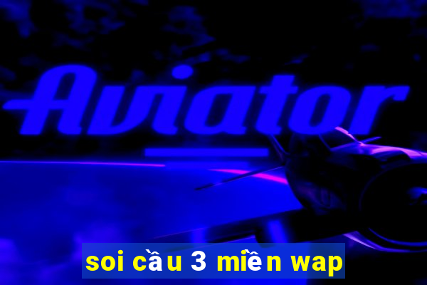 soi cau 3 mien wap