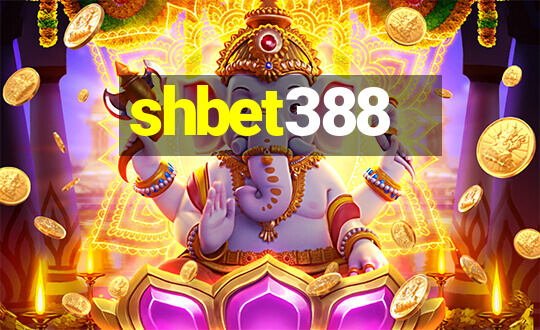 shbet388