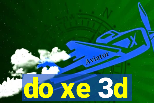 do xe 3d