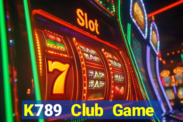 K789 Club Game Bài Đổi Thưởng B52