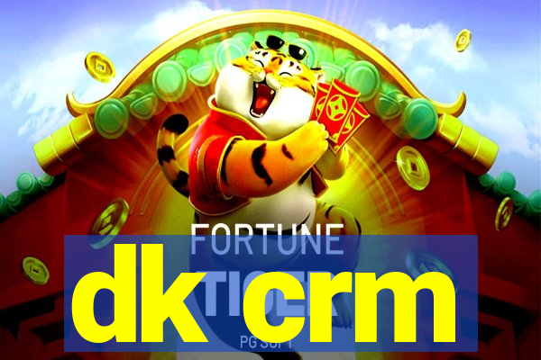 dk crm