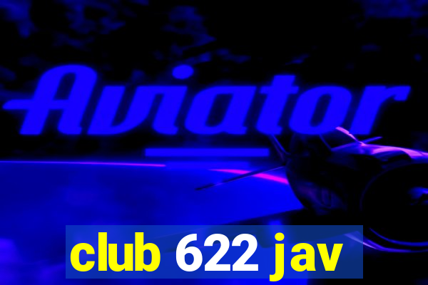 club 622 jav