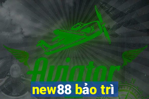 new88 bảo trì