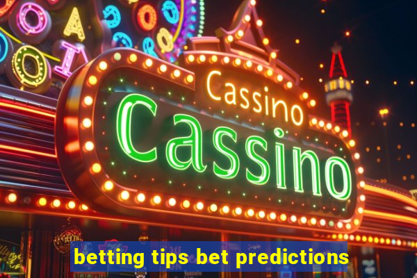 betting tips bet predictions