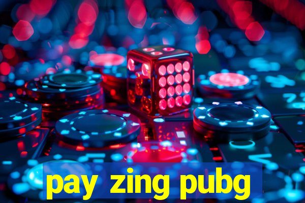 pay zing pubg