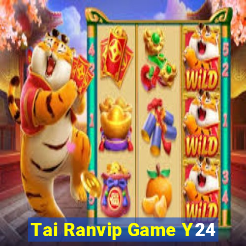 Tai Ranvip Game Y24