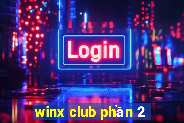 winx club phần 2