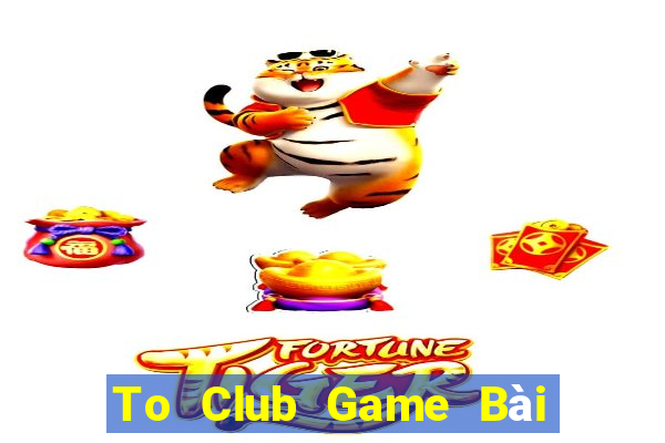 To Club Game Bài 6 Lá