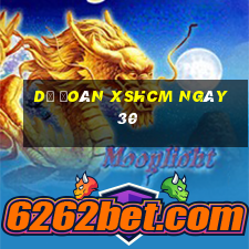 Dự đoán XSHCM ngày 30