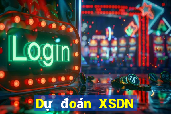 Dự đoán XSDN ngày 10