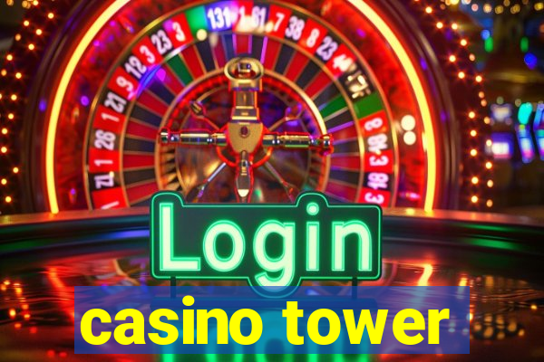 casino tower