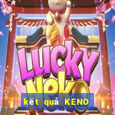 kết quả KENO ngày 26