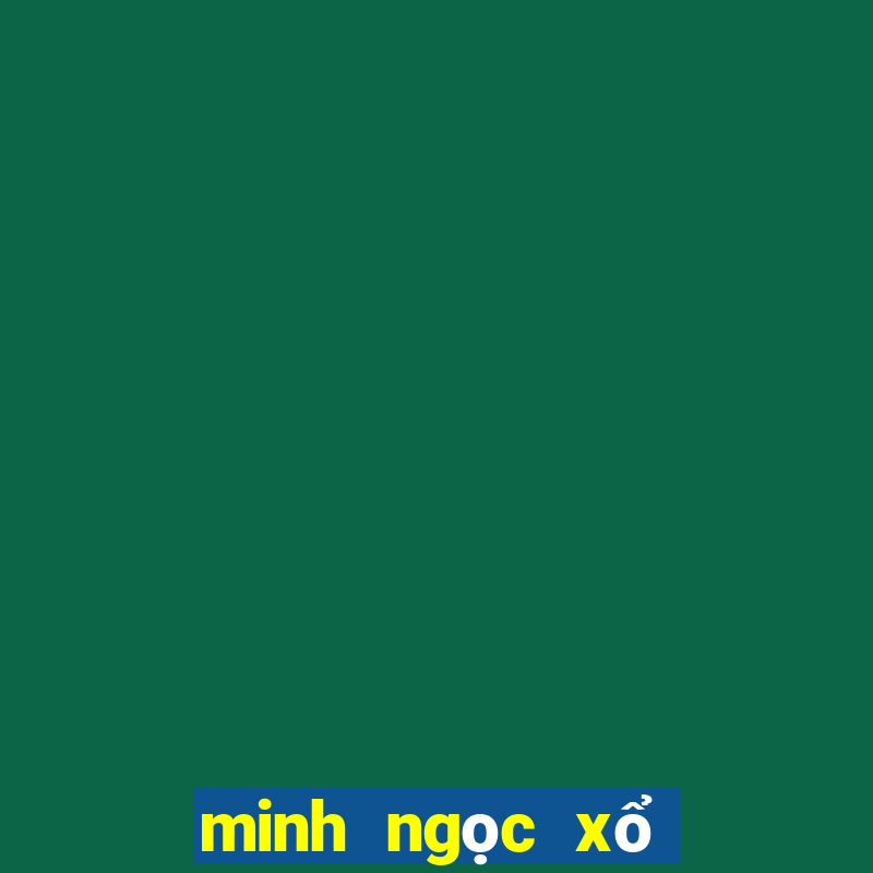 minh ngọc xổ số an giang