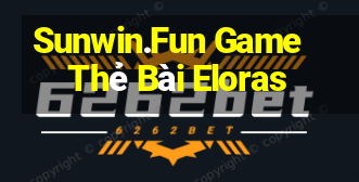 Sunwin.Fun Game Thẻ Bài Eloras