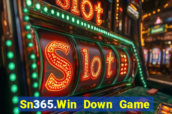 Sn365.Win Down Game Bài Vui