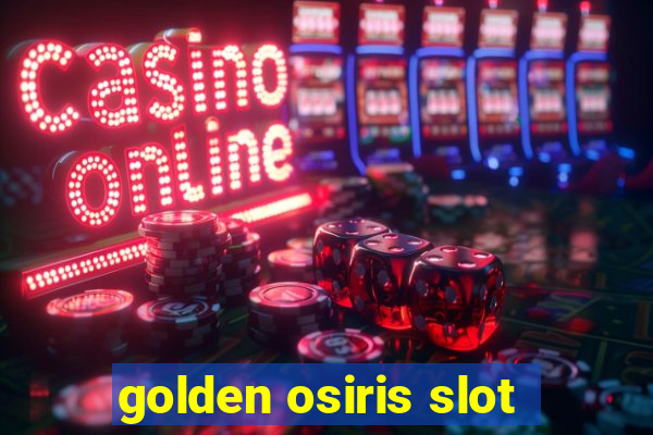 golden osiris slot