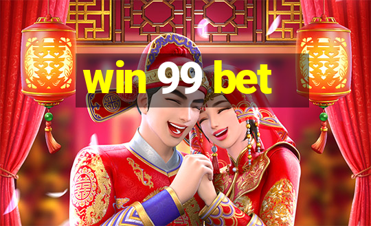 win 99 bet