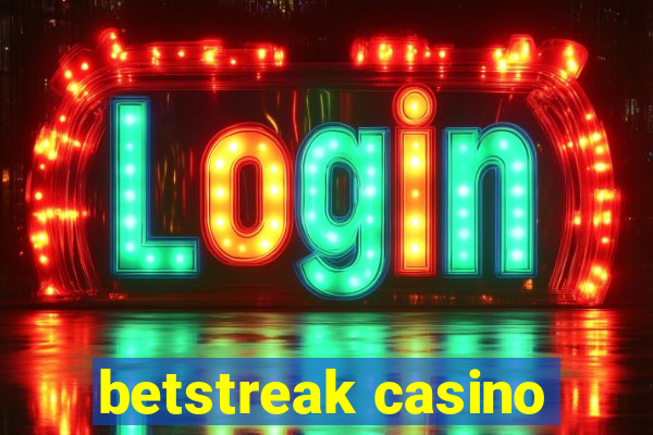 betstreak casino