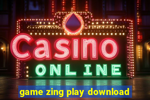 game zing play download