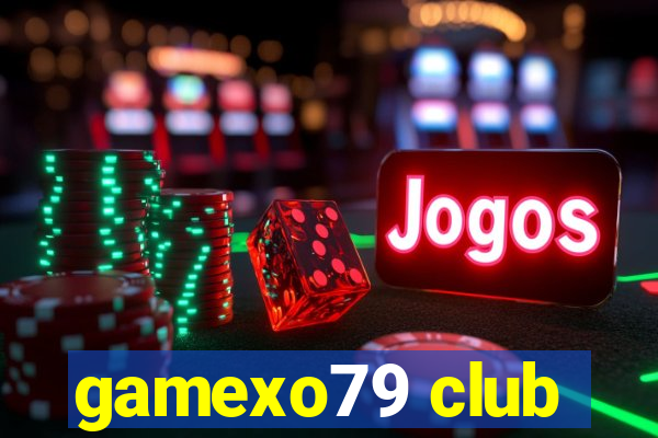 gamexo79 club