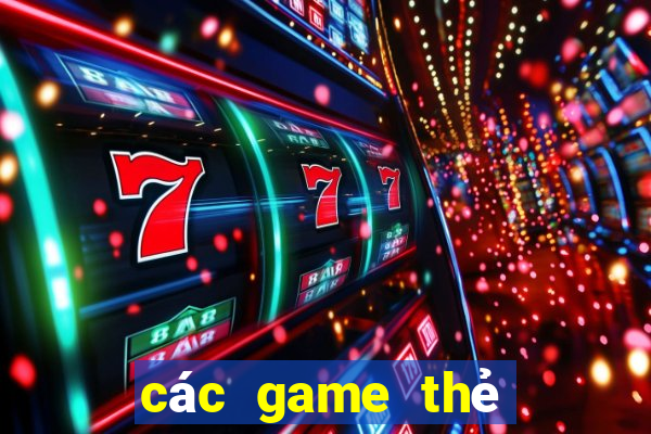 các game thẻ bài trên android