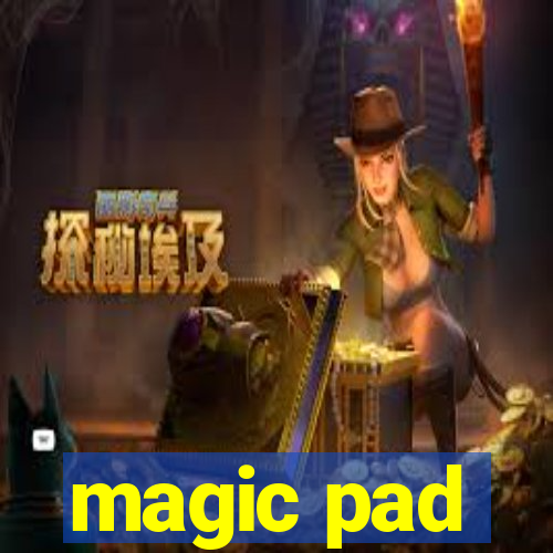 magic pad