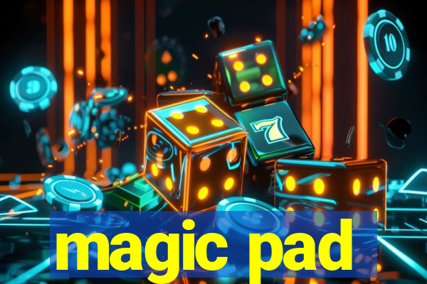 magic pad