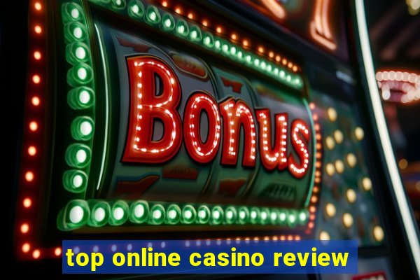 top online casino review