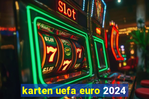 karten uefa euro 2024