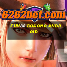 Fun88 BOHONG Android