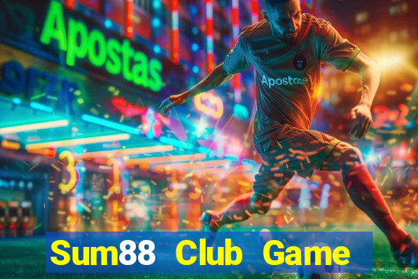 Sum88 Club Game Bài Nhất Vip