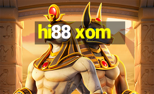 hi88 xom