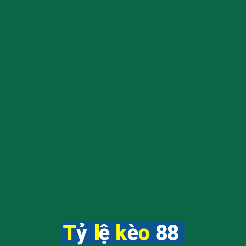 Tỷ lệ kèo 88