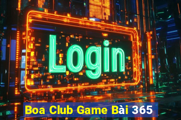 Boa Club Game Bài 365